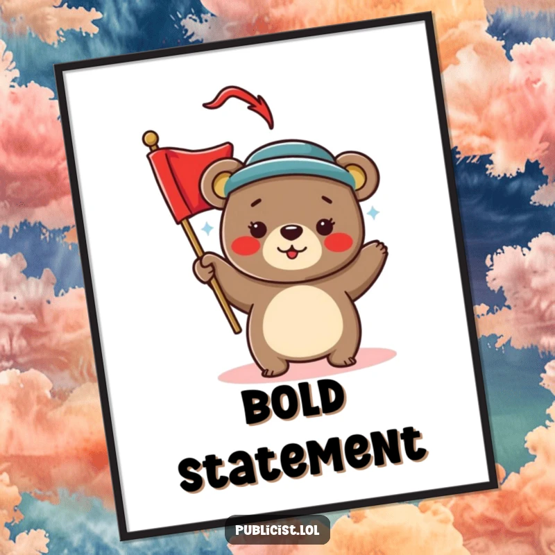 Funny Digital Art Print of a playful bear in a stylish hat, waving a bright red banner, perfect for humorous festive decor.