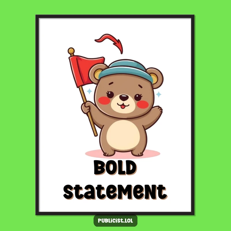 Funny Bear Celebration Digital Art Print - Stylish Hat Bear Waving Banner Decor Gift