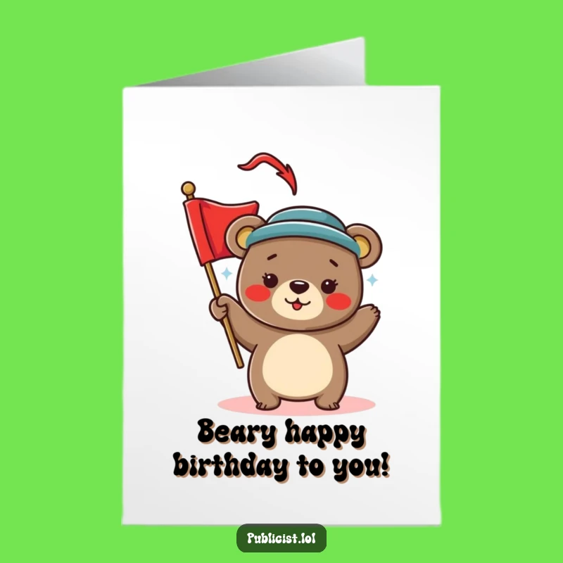 Free Printable Birthday Card: Bear Waving Banner, Fun Downloadable Party Celebration Humor