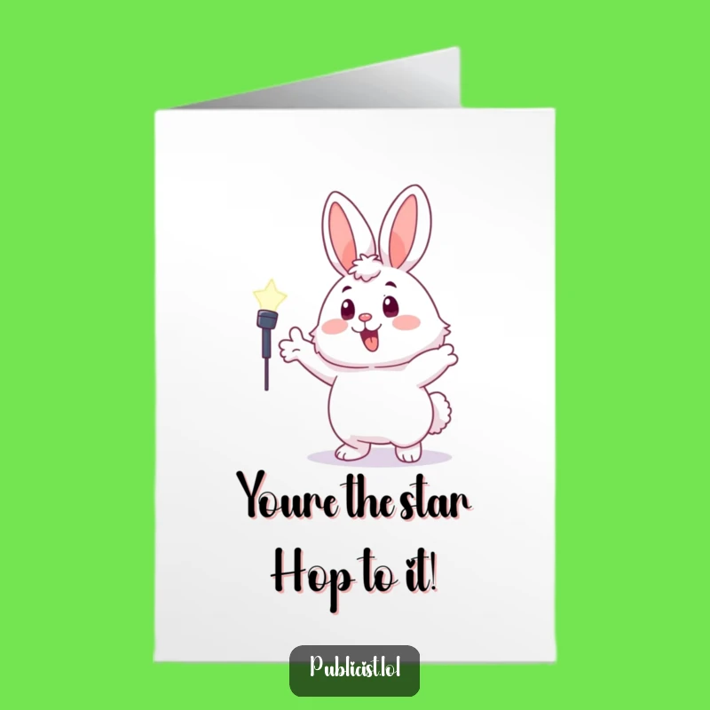 Free Printable Congrats Card: Bunny Shines Bright, Funny Downloadable Celebration