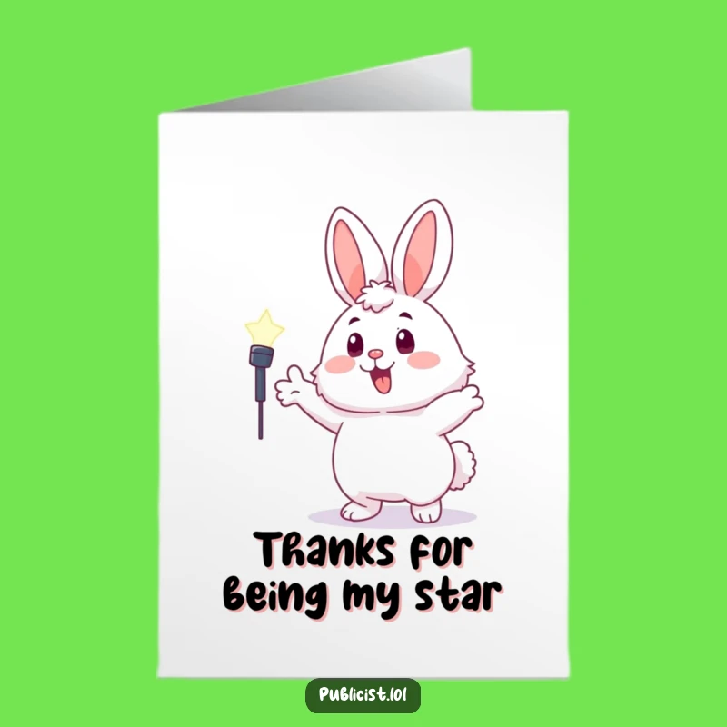 Free Printable Thank You Card: Bunny's Spotlight Gratitude, Funny Downloadable Gift